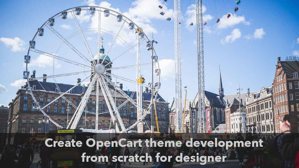 Opencart theme development from scratch designer