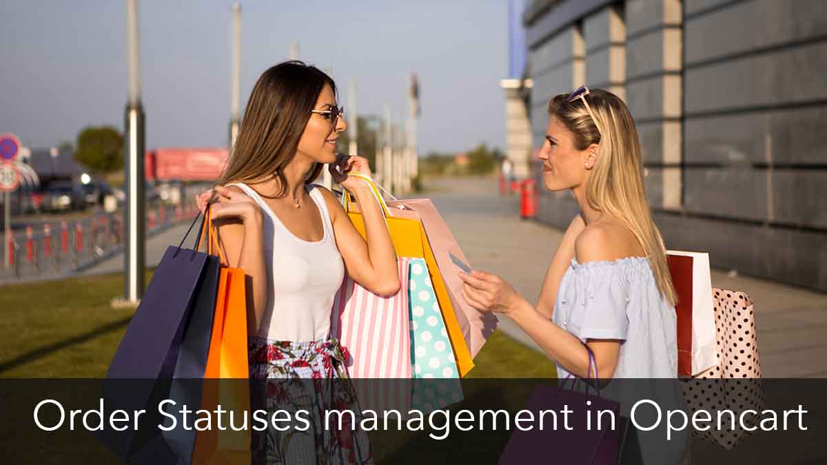 Order Statuses management in Opencart 4 - Opencart User manual