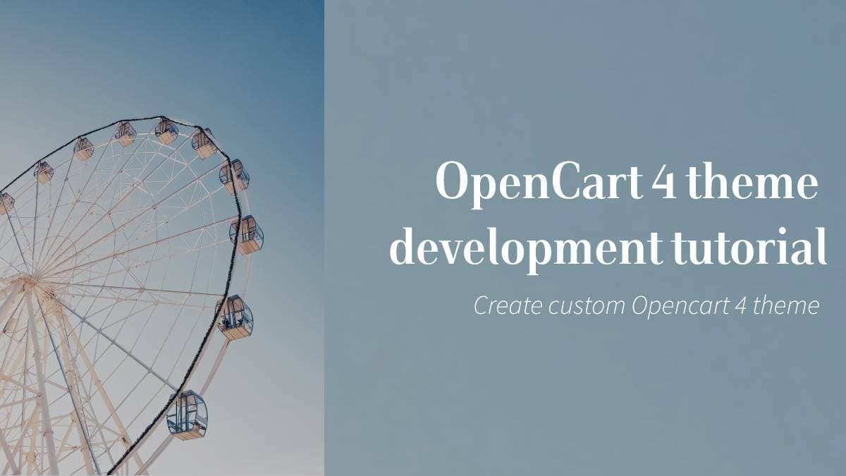 OpenCart 3 theme development tutorial